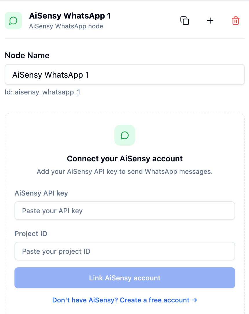 The AiSensy WhatsApp node inspector with fields for the AiSensy API key and project ID and a Link AiSensy account button
